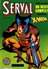 Rcits Complet Marvel nº1 - Serval