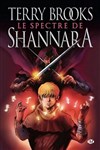 Le Spectre de Shannara - Le Spectre de Shannara