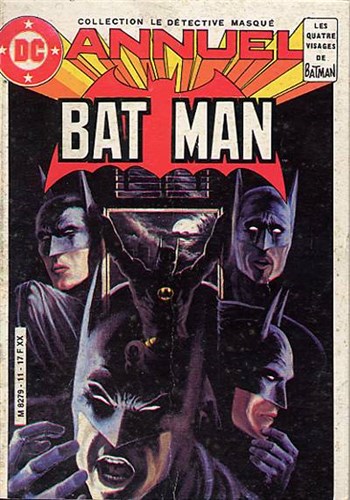 Batman - Le dtective masqu - Les quatre visages de Batman