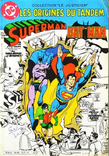 Batman - Le justicier - Les origines du tandem Superman et Batman