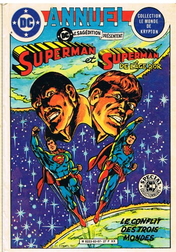 Le Monde de Krypton - Superman - Le conflit des trois mondes