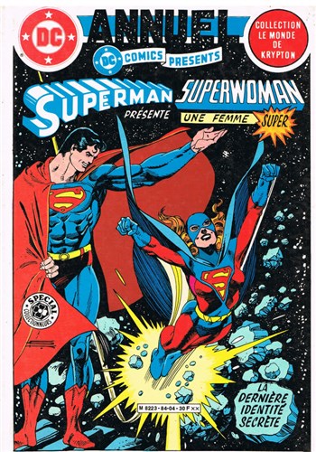Le Monde de Krypton - Superman et Superwoman - La dernire identit secrte