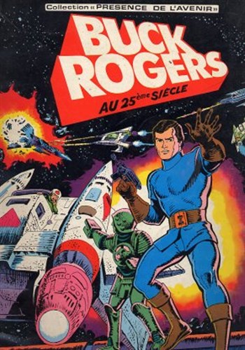 Collection Prsence de l'avenir - Buck Rogers au 25me sicle