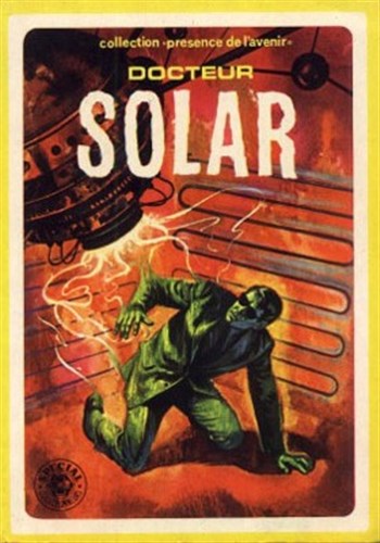 Collection Prsence de l'avenir - Docteur Solar