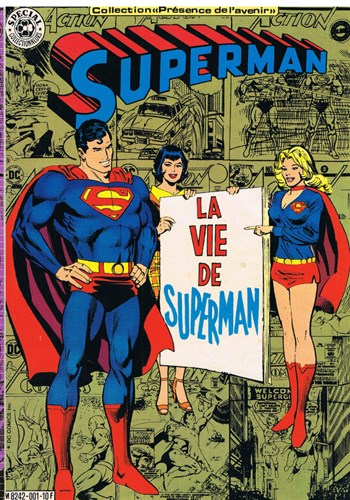 Collection Prsence de l'avenir - La vie de Superman