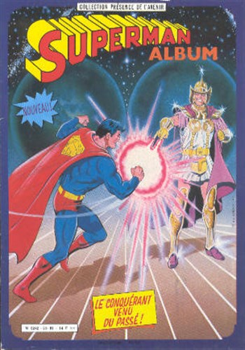 Collection Prsence de l'avenir - Superman - Le conqurant du pass