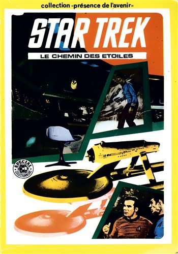 Collection Prsence de l'avenir - Star Trek - Le chemin des toiles