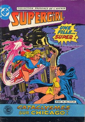 Collection Prsence de l'avenir - Supergirl - Cataclysmes sur Chicago