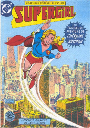 Collection Prsence de l'avenir - Supergirl - L'trange revanche de Lena Luthor