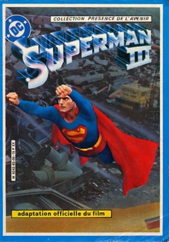 Collection Prsence de l'avenir - Superman III - Le film