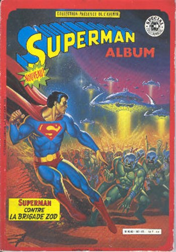 Collection Prsence de l'avenir - Superman contre la brigade Zod