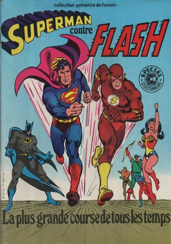 Collection Prsence de l'avenir - Superman contre Flash - La plus grande course de tout les temps