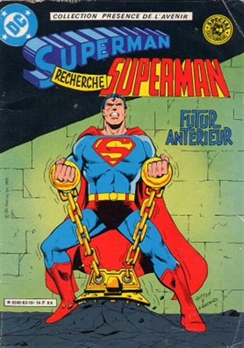 Collection Prsence de l'avenir - Superman recherche Superman - Futur antrieur