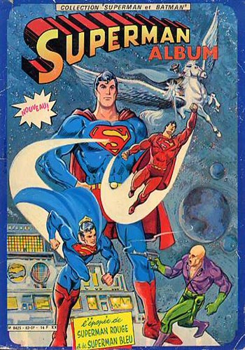 Collection Superman et Batman nº6 - L'pope de Superman rouge et de Superman bleu