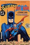 Collection Superman et Batman nº11 - Superman et Batman - L'étrange saga de Stalagron