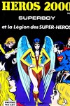 Hros 2000 - La lgion des super hros nº1