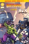 Batman Hors Série 2 - Batman contre Hulk