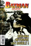 Batman Legend - Batman affronte son double