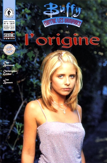Buffy Spcial - L'origine