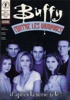 Buffy contre les vampires - Buffy contre les vampires 3
