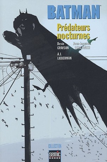 Semic Books - Batman - Prdateurs nocturnes
