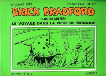 Brick Bradford - Luc Bradefer - Le voyage dans la pice de monnaie
