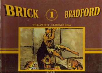 Brick Bradford - l'intgrale nº1