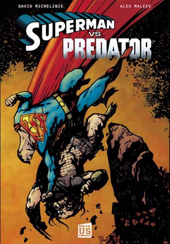 Superman Versus Predator - Superman Versus Predator