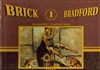 Brick Bradford - l'intégrale nº1