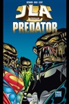 JLA versus Predator - JLA versus Predator