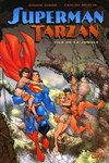Superman et Tarzan - Fils de la jungle - Superman et Tarzan - Fils de la jungle