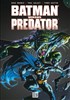 Batman Versus Predator - Tome 2