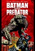 Batman Versus Predator - Les liens du sang