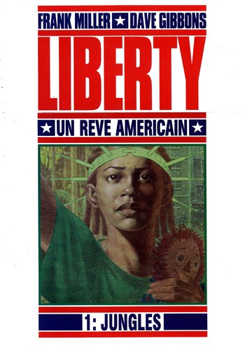 Liberty - un rêve américain nº1 - Jungles