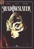 Shadowslayer nº1 - La marque de Mlanikus